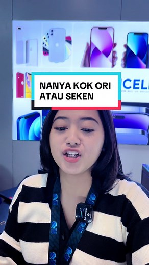 Pertanyaan Umum Tentang iPhone: Ori atau Second?