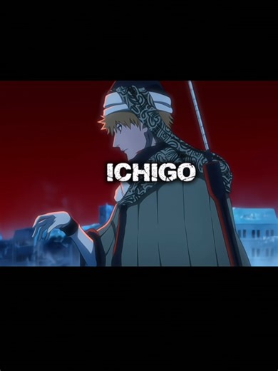 Ichigo Kurosaki Character Analysis in Bleach