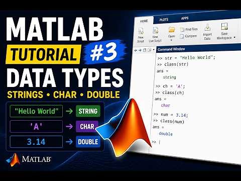 Matlab TUTORIAL #3 | Learn How to Use Data Types in 4 Minutes - Strings...ect | Matlab for Beginners