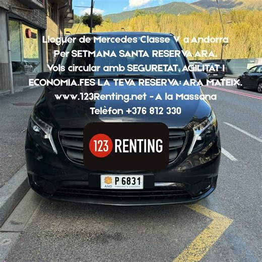 Alquiler Mercedes Andorra 123 Rènting Flota real matrícula Andorra. Mercedes V Class +376812330.