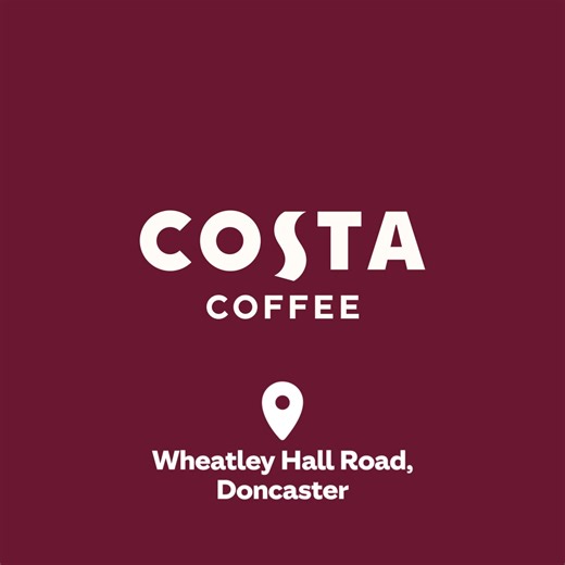 Your local is back! Our Costa Coffee store off Wheatley Hall Road has had a makeover - we can't wait to see you. | Costa Coffee