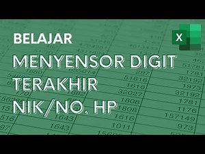 How to Sensor the Last Digit of NIK or Mobile Number in Excel - Beginner Excel Tutorial - ignasiu...