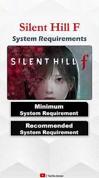 Silent Hill F System Requirements for PC | Minimum & Recommended #gaming #shorts