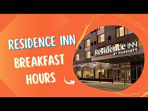 Residence Inn Breakfast Hours