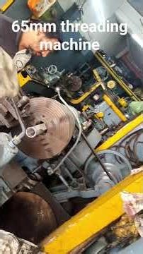 65mm GI pipe# lathe machine threading complete work
