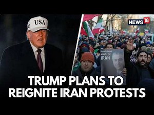 Live: Trump Hints Again He May Send Weapons to Iranian People | Iran Protests Live | N18G