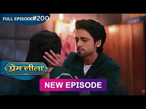 Prem Leeela | Full Episode 200 | 27 July 2025 #newepisode Full HD Dangal TV
