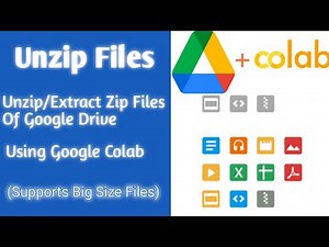 Unzip Files | Unzip/Extract Zip Files Of Google Drive | Using Google Colab Tutorial Part-1