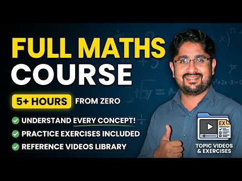 Complete Basic Maths Course (5+ Hours) | From Zero to Fractions, Decimals & Number System