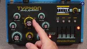 Sonic LAB: Dreadbox Typhon Review