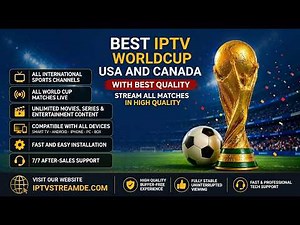 Watch Every World Cup 2026 Match LIVE with IPTV