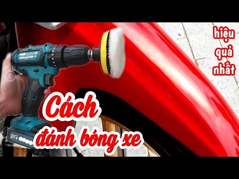 Cách Đánh Bóng Xe, Đẹp Như Mới, hiệu quả nhất | XM24h