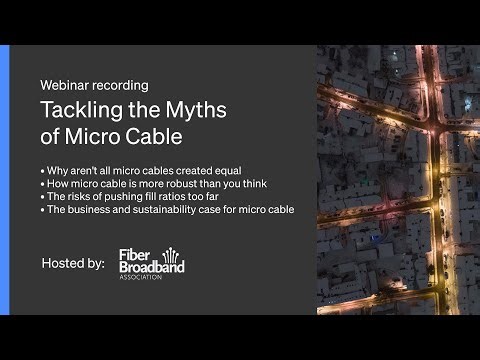 Tackling the Myths of Micro Cable