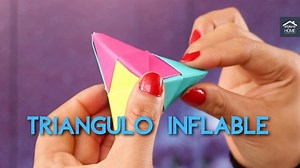 1.6K views · 38 reactions | Hoy haremos un triangulo inflable de origami  Necesitarás 3 cuadrados de papel    de 12 x 12 cms. ¡Manos a la obra! #ExploraHome | Explora León | Facebook