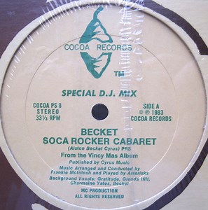 Becket - Soca Rocker Cabaret (Special D.J. Mix)