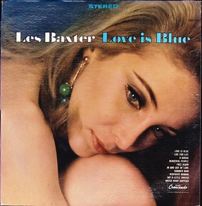 Les Baxter - Love Is Blue