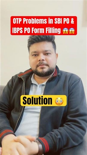 OTP Problems in SBI PO & IBPS PO Form Filling 😱 #sbi #sbipo #ibps #ibpspo #shortsfeed