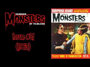 Famous Monsters of Filmland #21 (1963) – The Bride of Frankenstein Lives Again!