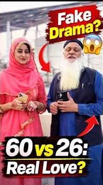 60 Saal Ke Hakeem Ne 26 Saal Ki Ladki Se Shadi 😱 Real Love Ya Scripted Drama?