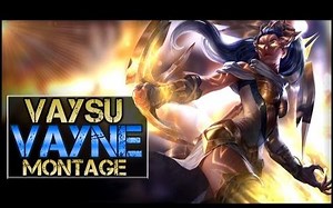 LOL：Vaysu暗夜猎手薇恩精彩集锦-Best Vayne Plays