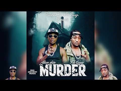 MURDER- Alien skin X Fik Gaza (Official audio)