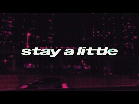 LOWLITE - Stay A Little
