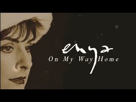 Enya - On My Way Home (Lyric Video)