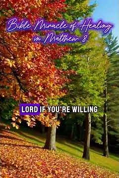 Matthew 8 explained - Jesus Heals the Leper. Miracle of faith, compassion, and cleansing #jesusheals