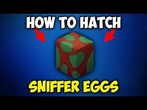 How to Hatch SNIFFER EGGS in Minecraft