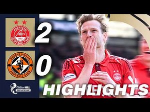 Aberdeen 2-0 Dundee United | HIGHLIGHTS | William Hill Premiership