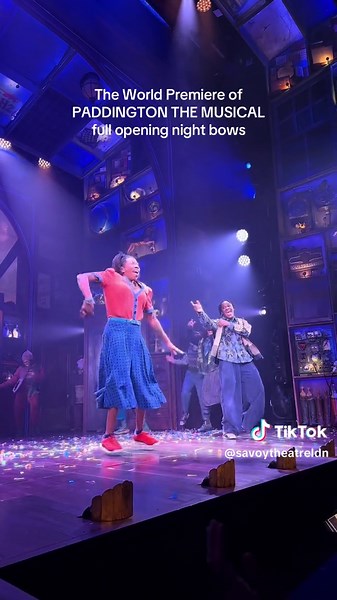 The World Premiere of @Paddington The Musical full opening night bows! 🐻❤️💙 #PADDINGTON #openingnight #bows #theatre #savoy