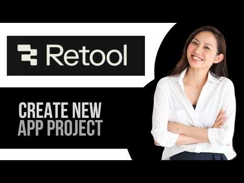 How to Create New App Project in Retool