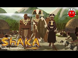Shaka iNkosi Yamakhosi - A Review of a Shaka Zulu Animation