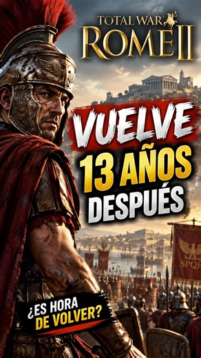 TOTAL WAR: ROME 2 vuelve 13 AÑOS después 🔥 ¿Es hora de volver? #shorts