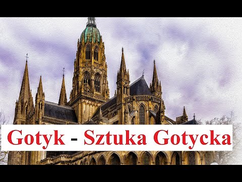 GOTYK - Sztuka Gotycka - najważniejsze informacje