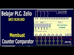 Tutorial PLC. Zelio, Cara Belajar Membuat Counter Comparator
