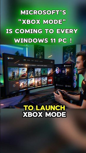 New Xbox Mode for Windows 11 PCs !