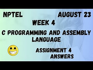 Assignment 4 | C Programming And Assembly Language Week 4 | NPTEL @HanumansView