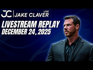 Jake Claver Live - 12-24-2025 - XRP & Digital Assets Q&A