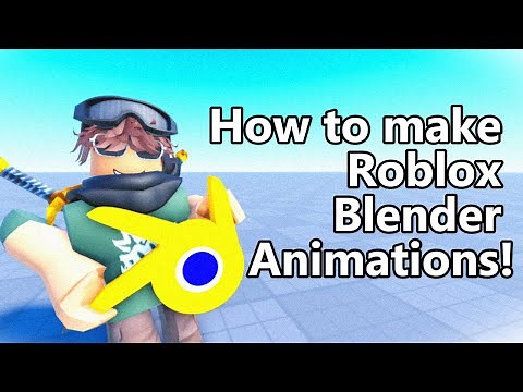 How to Make Roblox Blender Animations | Roblox Studio Animation Tutorial