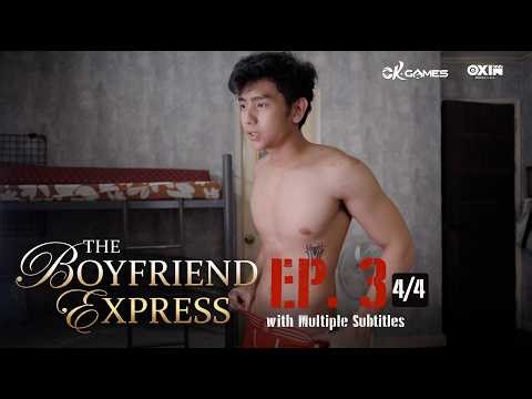 The Boyfriend Express | Episode 3 [4/4]