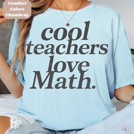 Retro Cool Teacher Love Math Comfort Colors Shirt, Trendy School Life Shirt Vintage Inspirational Funny Appreciation New Grad Gift T-shirt. - Etsy