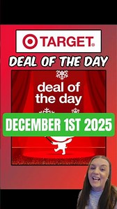 Target Deal of the Day. There will be a new deal everyday to save. One Day Only December 1st 2025