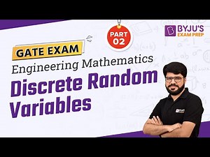 Discrete Random Variables | Probability & Statistics | Engineering Mathematics for GATE Exam | P-2