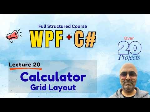 WPF Project Calculator layout | WPF Course for Beginners