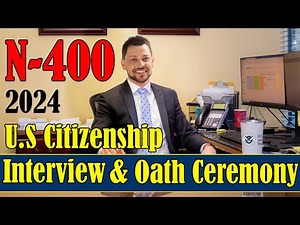 Practice Your U.S. Citizenship Interview and Same-Day Oath Ceremony 2026 ll N-400 Interview