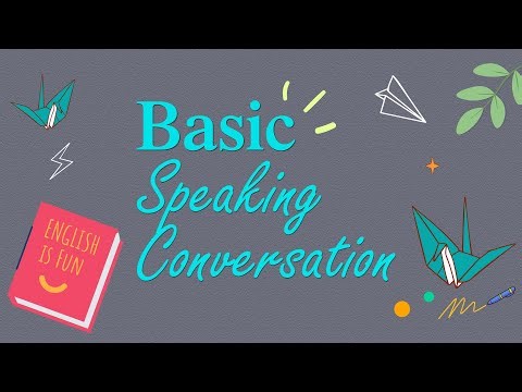 Basic Speaking and Listening English Conversation Practice