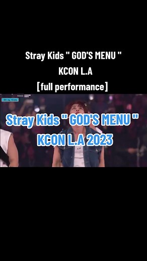 Stray Kids Perform 'God's Menu' at KCON L.A 2023