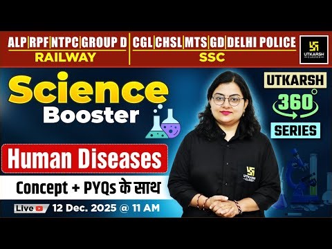 Human Diseases (Part-1) | Science Booster | Utkarsh 360 Series | Dr. Neelam Ma'am