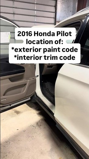 2016 Honda Pilot exterior paint code and interior trim code location on car